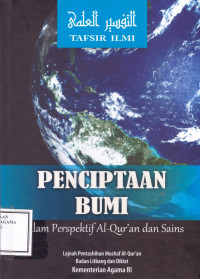 Image of Tafsir Ilmi: Penciptaan Bumi dalam perspektif al-quran dan sains