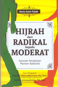 Image of Hijrah Dari Radikal Kepada Moderat: Episode Perjalanan Mantan Radikalis
