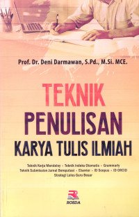 Image of Teknik Penulisan Karya Tulis Ilmiah: Teknik Kerja Mendeley, Teknik Indeks Otomatis, Grammarly, Teknik Submission Jurnal Bereputasi, Elsevier, ID Scopus, ID ORCID, Strategi Lolos Guru Besar