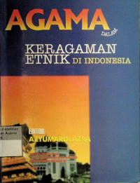 Image of Agama dalam Keragaman Etnik di Indonesia