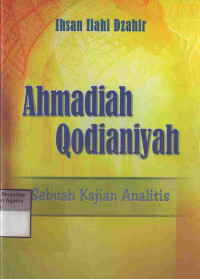 Image of Ahmadiah Qodianiyah : Sebuah kajian analistis
