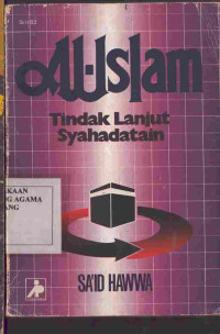Image of Al-Islam: Tindak Lanjut Syahadatain