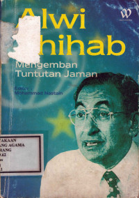 Image of Alwi Shihab :Mengemban Tuntunan Jaman