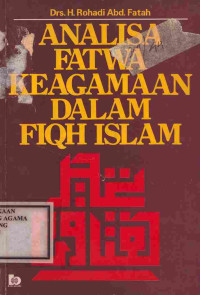 Image of Analisa Fatwa Keagamaan Dalam Fiqh Islam