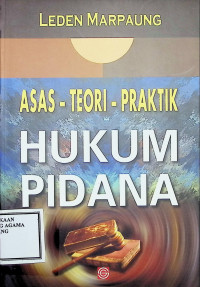 Image of Asas-Teori-Praktik Hukum Pidana