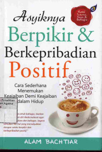 Image of asyiknya berpikir dan berkepribadian positif
