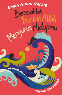 Image of Beserahlah, Biarkan Allah Mengurus Hidupmu