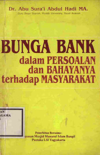 Image of Bunga Bank (Dalam Persoalan dan Bahayanya Terhadap Masyarakat)