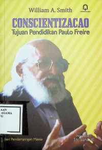 Image of Conscientizacao : Tujuan Pendidikan Paulo Freire
