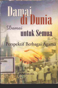 Image of Damai di Dunia Damai untuk Semua: Perspektif Berbagai Agama