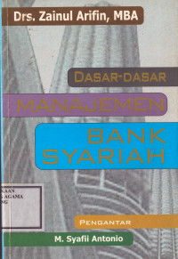 Image of Dasar Dasar Manajemen Bank Syariah
