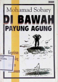 Image of Di Bawah Payung Agung : Kegetiran Berdialog dengan Kekerasan