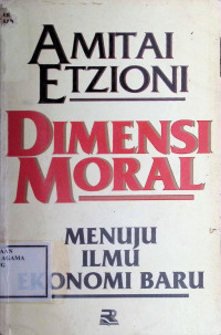 Image of Dimensi Moral : Menuju Ilmu Ekonomi Baru