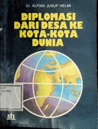 Image of Diplomasi Dari Desa Ke Kota-kota Dunia