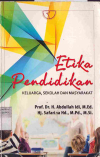 Image of Etika Pendidikan : Keluarga, Sekolah, dan Masyarakat