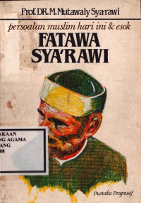Image of Fatawa Sya'rawi: Persoalan Muslim Hari Ini dan Esok