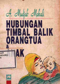 Image of Hubungan Timbal Balik Orangtua & Anak