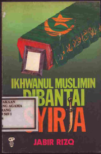 Image of Ikhwanul Muslimin Dibantai Syiria
