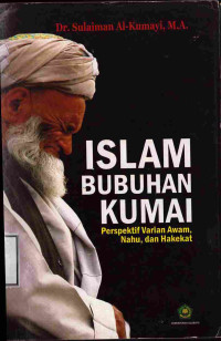 Image of Islam Bubuhan Kumai : Perspektif Varian Awam,Nahu,dan Hakekat