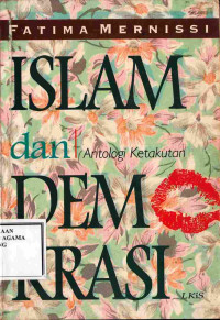 Image of Islam dan Demokrasi: Antologi Ketakutan
