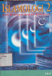 Image of Islamologi 2 : Dari Rasionalisme ke Empirisme
