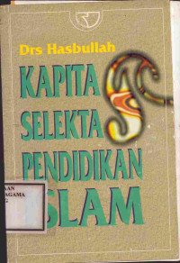 Image of Kapita Selekta Pendidikan Islam
