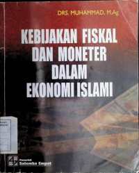 Image of Kebijakan Fiskal dan Moneter dalam Ekonomi Islam