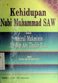 Image of Kehidupan Nabi Muhammad Saw