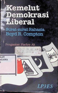 Image of Kemelut Demokrasi Liberal : Surat-surat rahasia Boyd R. Compton