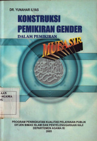 Image of Konstruksi Pemikiran Gender dalam Pemikiran Mufasir