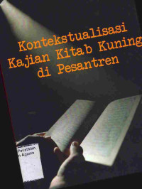 Image of Kontekstualisasi Kajian Kitab Kuning di Pesantren
