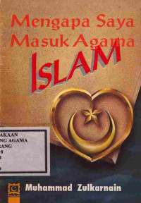 Image of Mengapa Saya Masuk Agama Islam