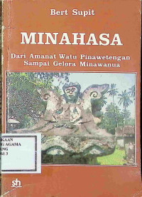 Image of Minahasa dari amanat watu pinawetengan sampai gelora minawauna