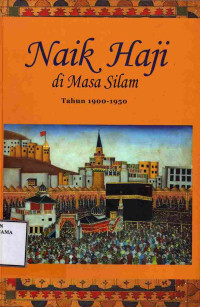 Image of Naik Haji di Masa Silam tahun 1900-1950