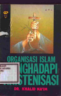 Image of Organisasi Islam Menghadapi Kristenisasi
