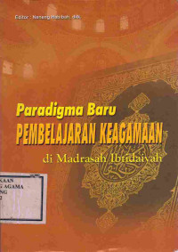 Image of Paradigma Baru Pembelajaran keagamaan di madrasah Ibtidaiyah