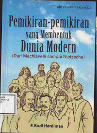 Image of pemikiran-pemikiran yang membentuk dunia modern