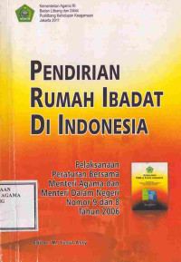 Image of Pendirian Rumah Ibadat Di indonesia