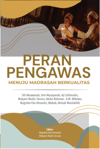 Image of Peran Pengawas Menuju Madrasah Berkualitas