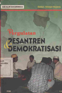 Image of Pergulatan Pesantren & Demokratisasi