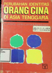Image of Perubahan identitas orang cina di Asia tenggara