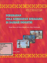Image of perubahan pola kehidupan beragama di daerah industri
