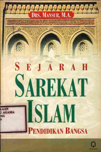 Image of Sejarah Sarekat Islam dan Pendidikan Bangsa