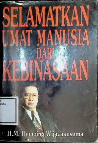 Image of Selamatkan Umat Manusia dari Kebinasaan