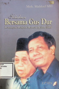 Image of Setahun Bersama Gus Dur : Kenangan Menjadi Menteri di Saat Sulit
