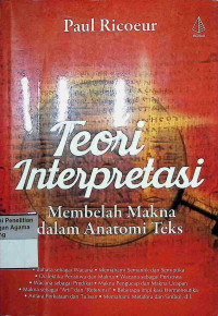Image of Teori Interpretasi : Membelah Makna dalam Anatomi Teks