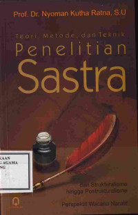 Image of teori, metode dan teknik penelitian sastra