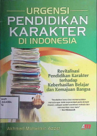 Image of URGENSI PENDIDIKAN KARAKTER DI INDONESIA